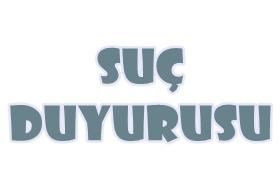 İnsanlık Anıtı İçin SUÇ DUYURUSU