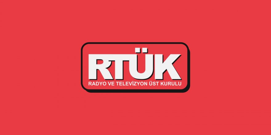 RTÜK, 7 TV Kanalındaki 11 İçeriğe Ceza Verdi