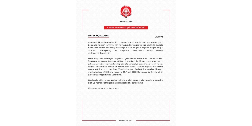 Niğde’de Eğitme Bir Gün Ara Verildi