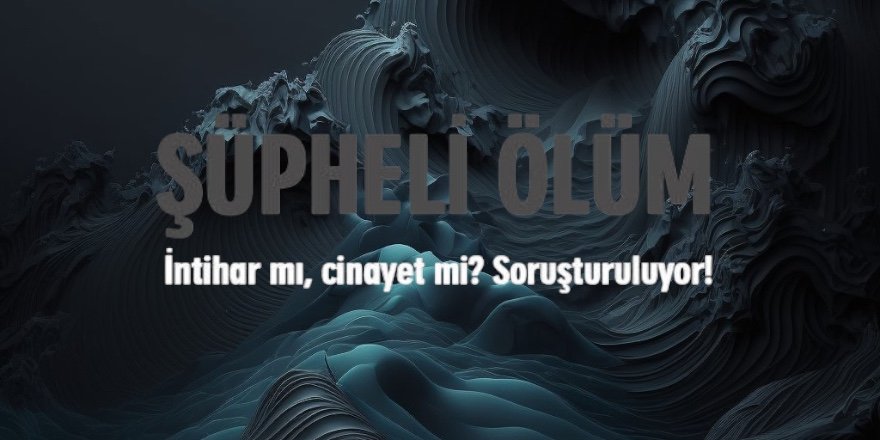 Köy Yolunda Şüpheli Olay.. Öğretmen, Araç İçinde Ölü Bulundu!