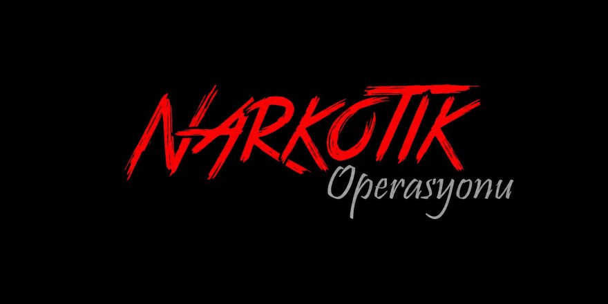 75 İldeki Narkotik Operasyonlarında Bin 319 Şüpheli Gözaltına Alındı