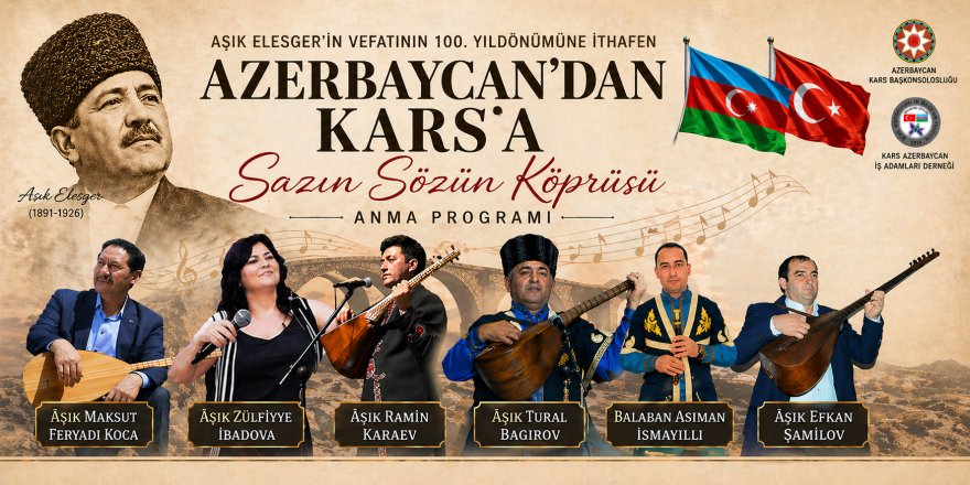 Aşıkların Buluşması.. Aşık Elesger Anısına Kars’ta Anma Programı!