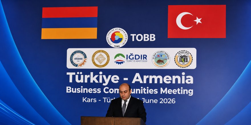 Kars’ta Tarihi Ticaret Forumu.. Türkiye ve Ermenistan İş Dünyası Aynı Masada Buluştu!