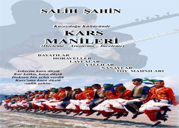Salih Şahin'den KARS MANİLERİ Kitabı