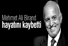 Mehmet Ali Birand Hayatını KAYBETTİ