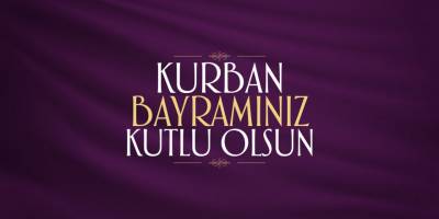 Kurban Bayramınız Kutlu Olsun