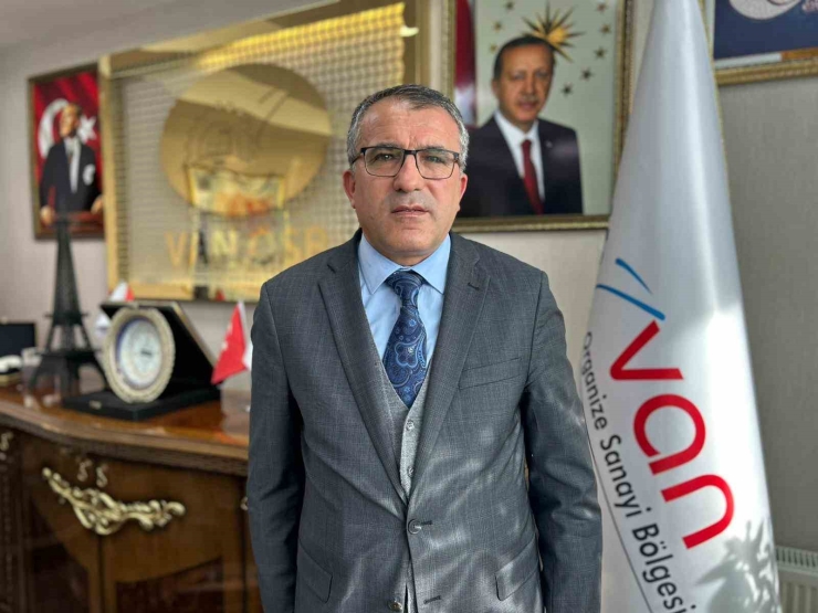 Van Osb Başkanı Aslan: "2026’da Üretim Ve İstihdamı Büyütmeye Devam Edeceğiz"