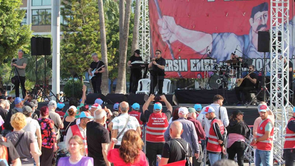 Mersin’de 1 Mayıs Coşkuyla Kutlandı
