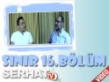 Sınır 16'ncı Bölüm