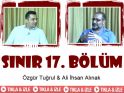 Sınır 17'nci Bölüm